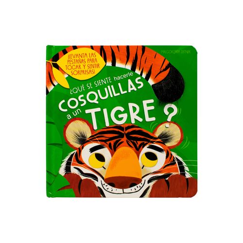 Libro infantil: Que se siente hacerle cosquillas a un tigre